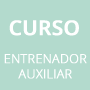 Curso de entrenador auxiliar - Fase especifica